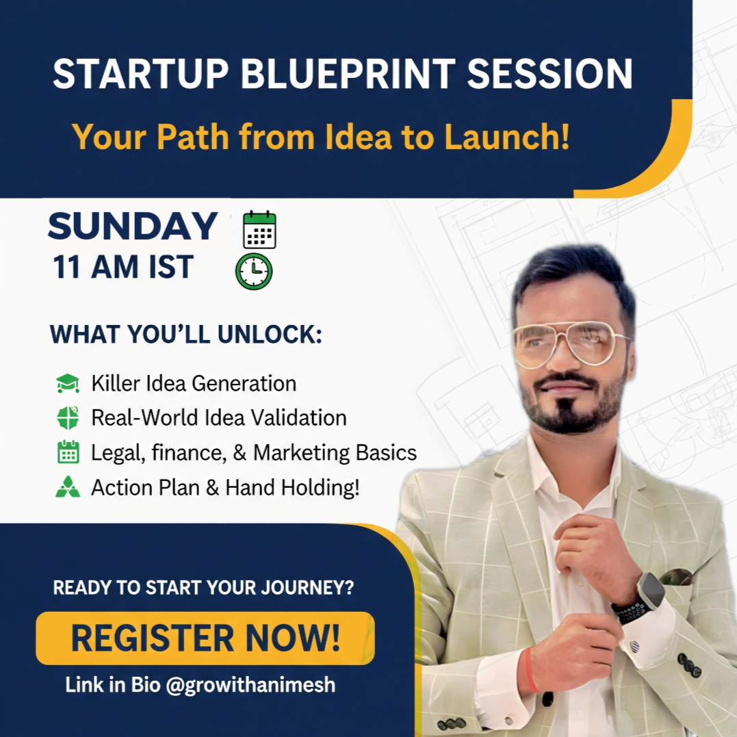 Startup Blueprint Session with Animesh Kumar